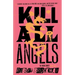 Kill All Angels