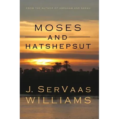 Moses and Hatshepsut