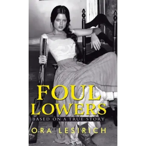 Foul Lowers