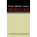 Genesis 12 - 36: Continental Commentaries