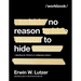 No Reason to Hide Workbook: Standing for Christ in a Collapsing Culture