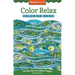 Color Relax Coloring Book: Perfectly Portable Pages