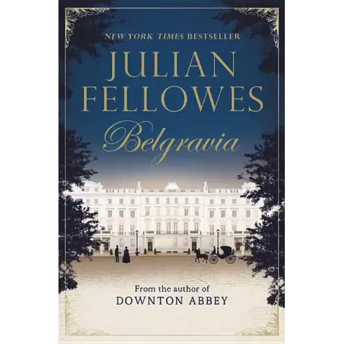 Julian Fellowes's Belgravia