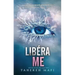 Liberame (Shatter Me 2)