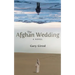 The Afghan Wedding