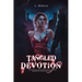 Tangled Devotion