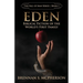 Eden: Biblical Fiction of the World's First Family