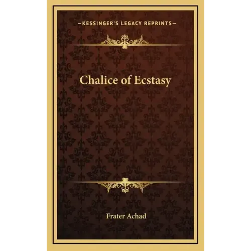 Chalice of Ecstasy