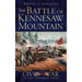The Battle of Kennesaw Mountain