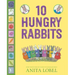 10 Hungry Rabbits