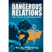 Dangerous Relations: The Threat of Homosexuality