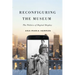 Reconfiguring the Museum: The Politics of Digital Display