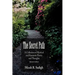 The Secret Path: A Collection of Mystical and Romantic Poetry and Thoughts