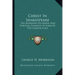 Christ in Shakespeare: Ten Addresses on Moral and Spiritual Elements in Some of the Greater Plays