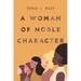 A Woman of Noble Character