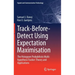 Track-Before-Detect Using Expectation Maximisation: The Histogram Probabilistic Multi-Hypothesis Tracker: Theory and Applications