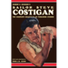 Robert E. Howard's Sailor Steve Costigan: The Complete Collection of Published Stories