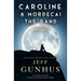 Caroline and Mordecai the Gand: A Fantasy