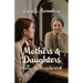 Mothers & Daughters: Mirror, Mirror on the Wall