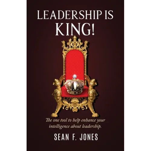 Leadership is King!