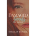 Damaged Goods: a Memoir