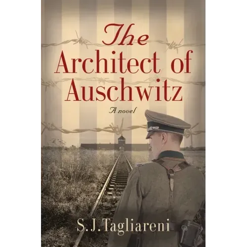 The Architect of Auschwitz
