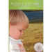 Altered Dreams...: Living with Gender Disappointment