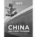 China Military Power: Modernizing a Force to Fight and Win