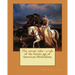 The circuit rider; a tale of the heroic age of American Methodism. By: Edward Eggleston, illustrated By: Frank Beard (1842-1905): Edward Eggleston (De