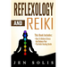 Reflexology: Reiki - 2 books in 1