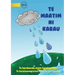 Raindrops - Te maatim ni karau (Te Kiribati)