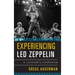 Experiencing Led Zeppelin: A Listener's Companion
