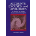 Accounts, Excuses, and Apologies: A Theory of Image Restoration Strategies