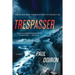 Trespasser