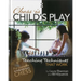 Chess Is Child's Play: Teaching Techniques That Work