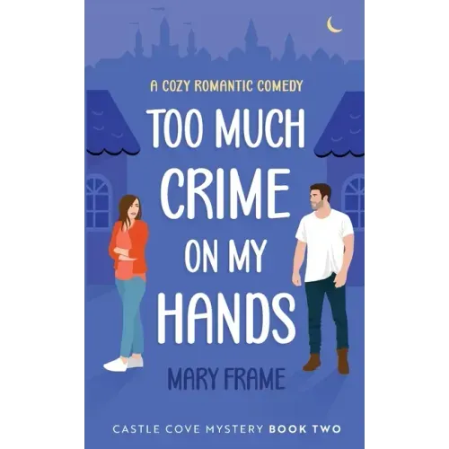 Too Much Crime on my Hands