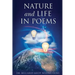 Nature & Life in Poems --- Parts I & II