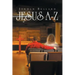 Jesus A-Z