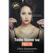 Todo tiene su Precio