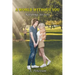 A World Without You: Keeping Secrets: Book Two