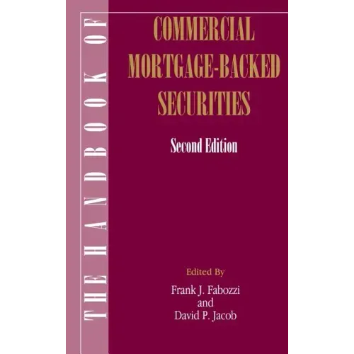 The Handbook of Commercial Mortgage-Backed Securities