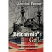 Britannia's Guile: The Dawlish Chronicles January - August 1877