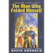 The Man Who Folded Himself