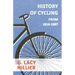 History Of Cycling - From 1816-1887