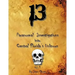 13 Paranormal Investigations Into Central Florida's Unknown: Vol. 1