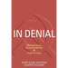 In Denial: Historians, Communism, and Espionage