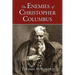 The Enemies of Christopher Columbus