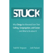 Stuck: Why Clergy Are Alienated from Their Calling, Congregation, and Career ... and What to Do about It