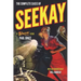 The Complete Cases of Seekay