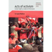 Acts of Activism: Human Rights as Radical Performance